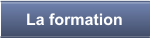 La formation