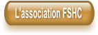 L'association FSHC